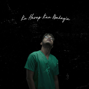 Ku Harap Kau Bahagia