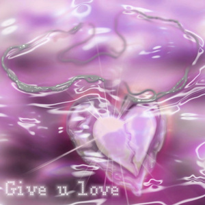 give u love