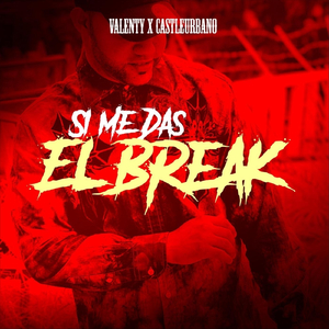 Si Me das el Break