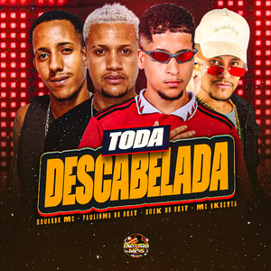 Toda Descabelada