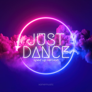 Just Dance - Sped Up (Remix)