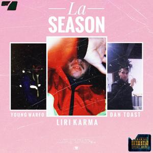 La Season (feat. Young Warfo & Dan Toast)
