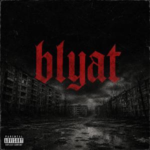 blyat