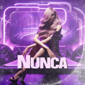 Nunca