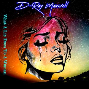 What A Lie Does To A Woman (Sweet Taboo Mix)