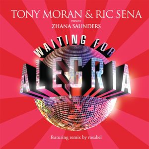 Waiting For Alegra (Alegria Anthem Mix)