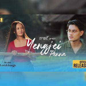 Yengjei Penna (feat. Uma Irom)