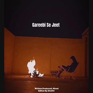 Gareebi Se Jeet