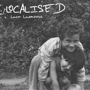 Localised