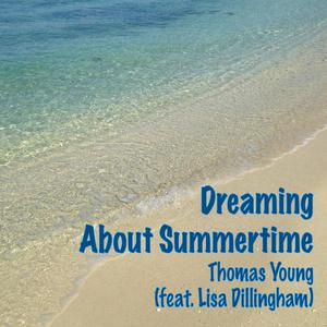 Dreaming About Summertime