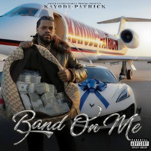 Band on Me