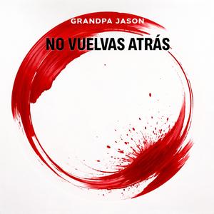 No Vuelvas Atrás