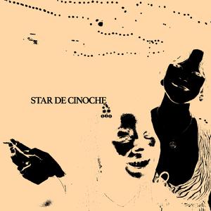 STAR DE CINOCHE