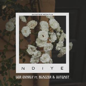 Ndiye (feat. Blazzer & OutQast)