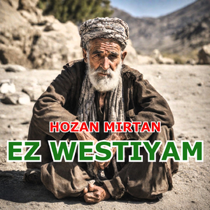 Ez Westiyam (Uzun Hava)