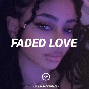 [Free] RnB Drill Type Beat "Faded Love"