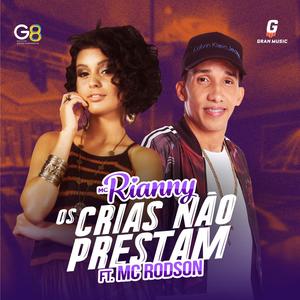 Os Crias Não Prestam