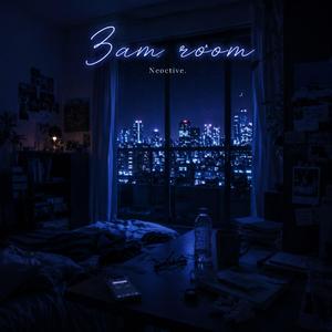 3am room