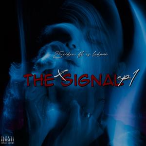 THE SIGNAL (feat. ESLEDUAR)