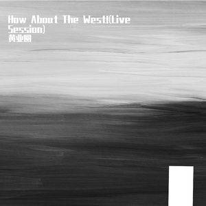 How About The West!(Live)