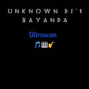 Ultrascan (feat. Unknown djs)