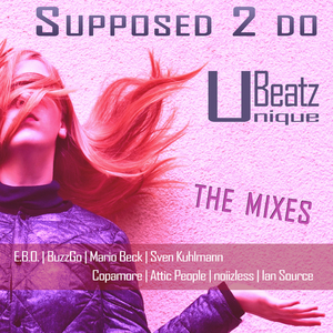 Supposed 2 Do (Mario Beck Remix)