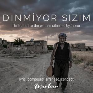 Dinmiyor Sızım