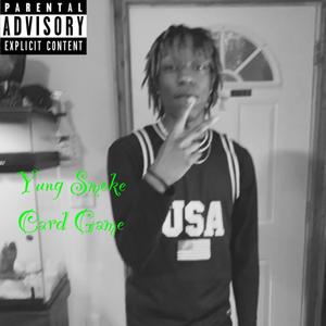 Card Game (feat. Yung Smoke)