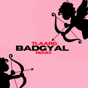 Badgyal Rmx
