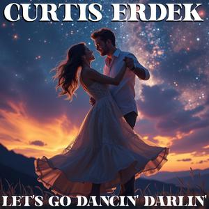 Let's Go Dancin' Darlin'