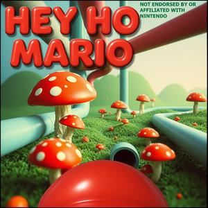 Hey Ho Mario