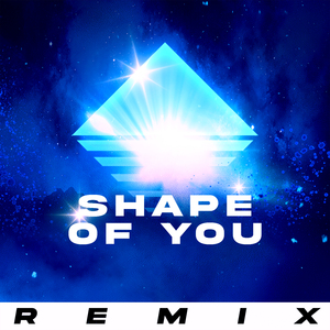 Shape of You (Remix)