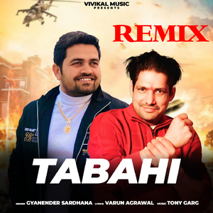 Tabahi (Remix)