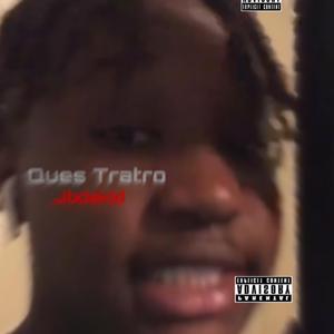 Ques Tratro