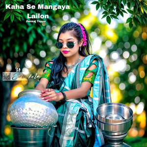 Kaha Se Mangaya Lailon