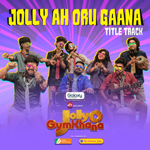 Jolly ah Oru Gaana