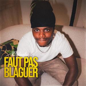 FAUT PAS BLAGUER