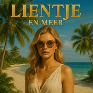 Lientje, nog één keer