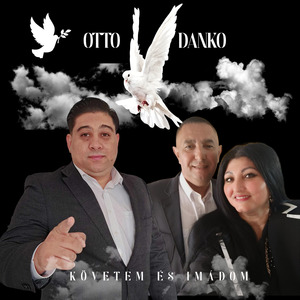 Követem és imádom