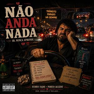 Não Anda Nada