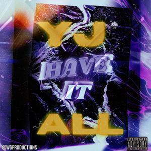 Have It All