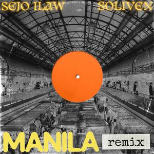 MANILA (feat. SOLIVEN)