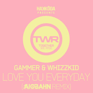 Love You Everyday (Aiobahn Remix)