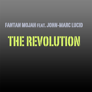 The Revolution (feat. John-Marc Lucid)