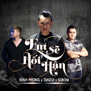 Em Sẽ Hối Hận