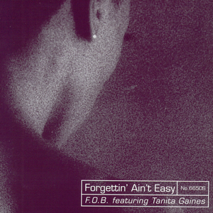 Forgettin' Ain't Easy