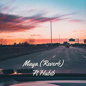 Maya (Reverb)