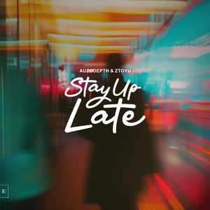 Stay Up Late
