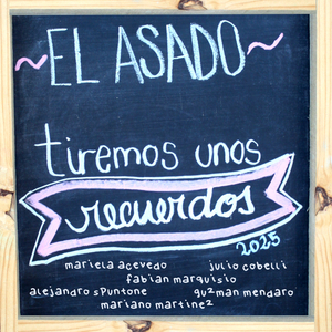 No Me Arrepiento de Este Amor (El Asado 2025)