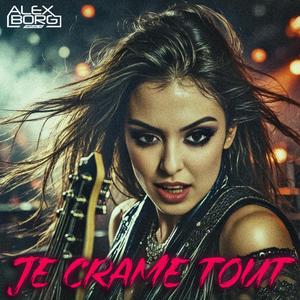 Je crame tout